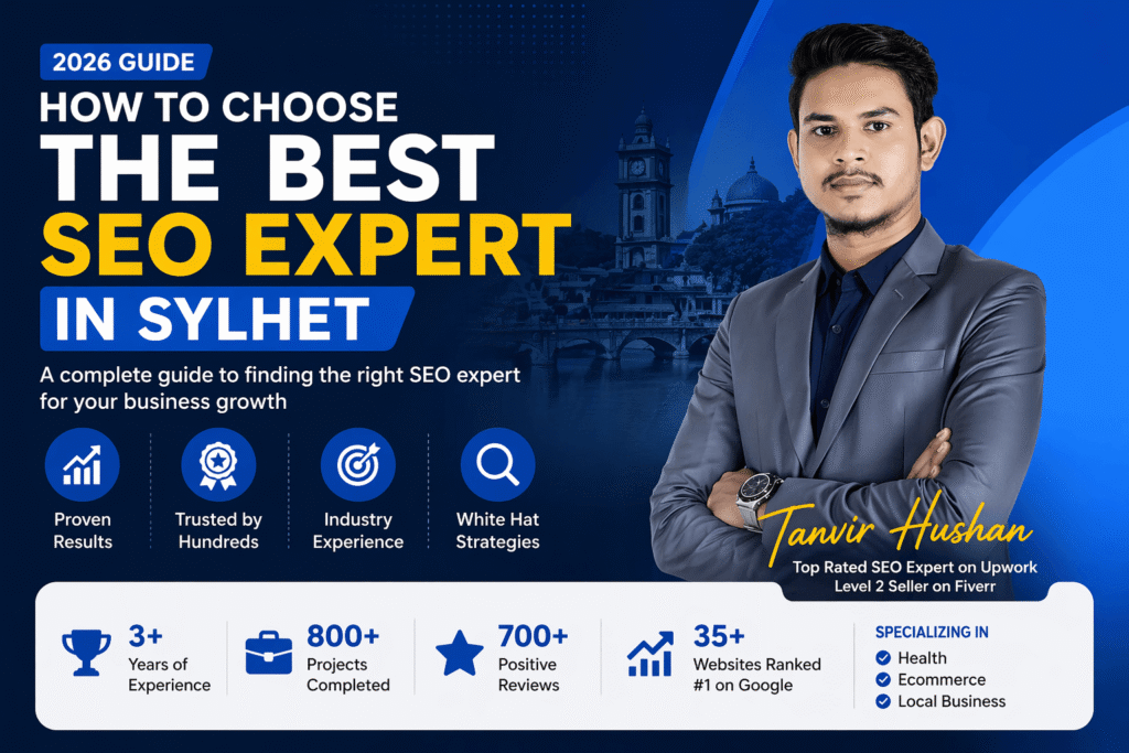 Tanvir Hushan SEO expert in Sylhet explaining how to choose the right SEO specialist